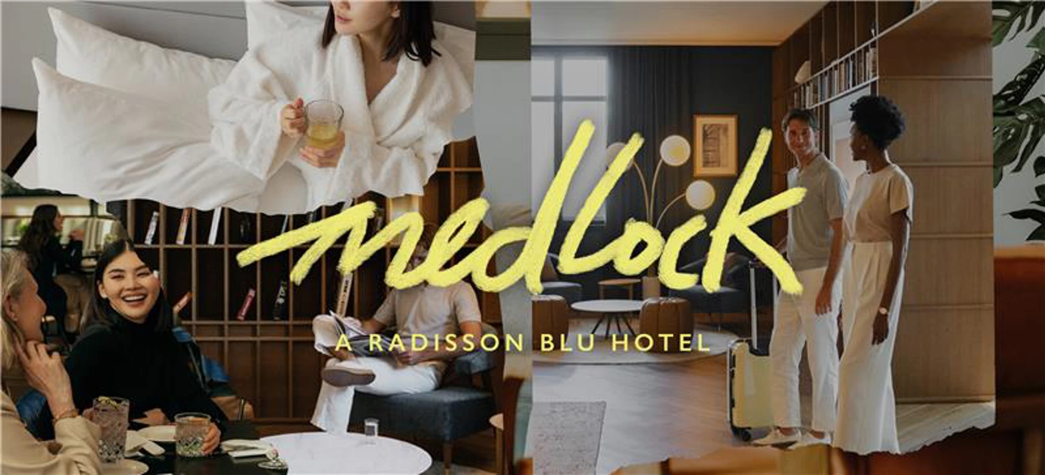 Collage image featuring guests at Medlock Radisson Blu Hotel, a woman in a robe holding a drink, and a couple with luggage in a stylish hotel lobby.